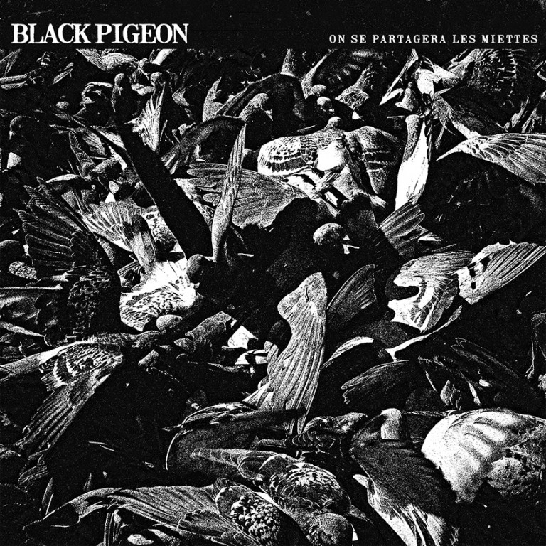 BLACK PIGEON - On se partagera les miettes [CD]