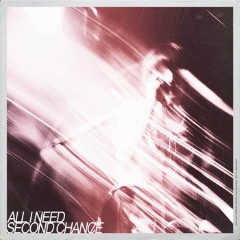 ALL I NEED - Second chance [CD]