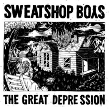 SWEATSHOP BOYS - The Great Depression